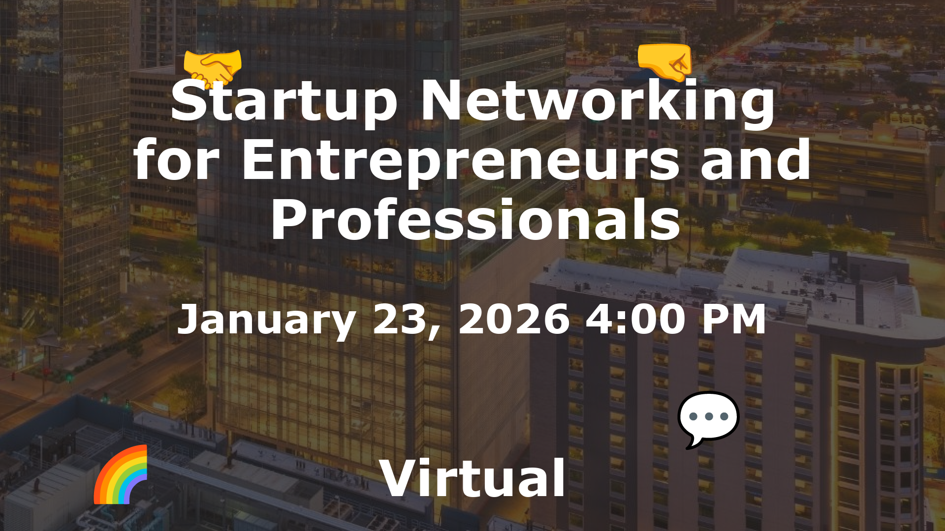 Startup Networking for Entrepreneurs and Professionals event image